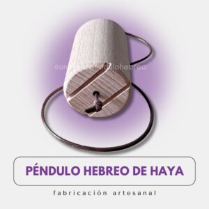 Pendulo Hebreo de haya
