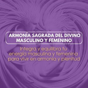EQUILIBRA TU ENERGIA MASCULINA Y FEMENINA